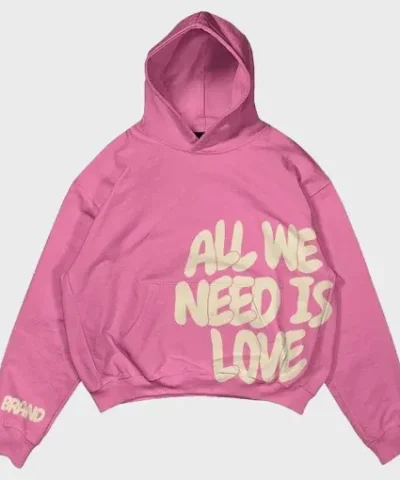 All We Need Is Love Hoodie