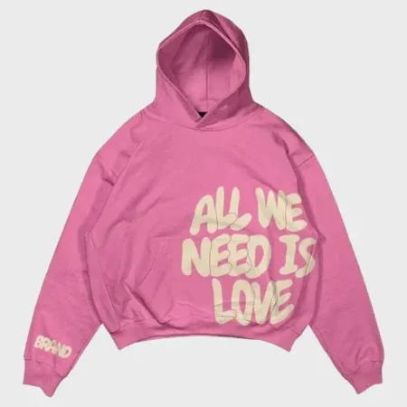 All We Need Is Love Hoodie