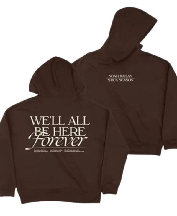 Well-All-Be-Here-Forever-Tour-Hoodie-1