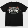 Puro San Anto Loud Playoffs T-Shirt
